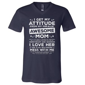 Got My Attitude From Awesome Mom Mothers Day Daughter Son V-Neck T-Shirt