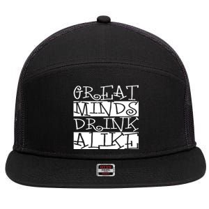 Great Minds Alike Funny Ing Gift 7 Panel Mesh Trucker Snapback Hat