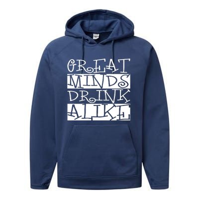 Great Minds Alike Funny Ing Gift Performance Fleece Hoodie