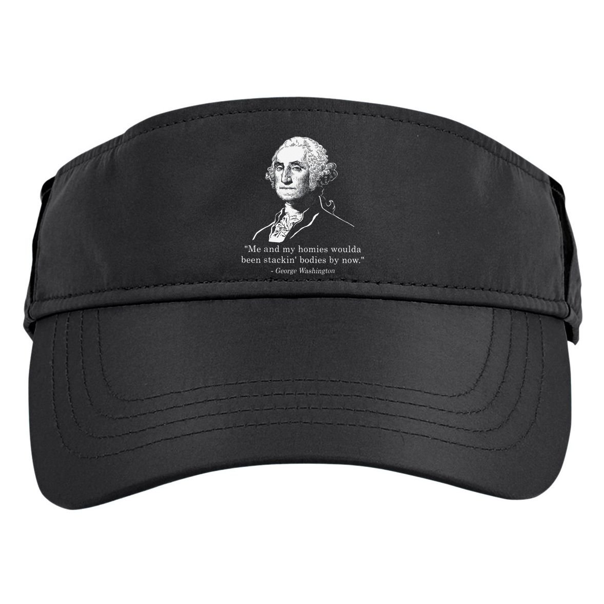 George Me and my homies woulda been stacking bodies by now Adult Drive Performance Visor