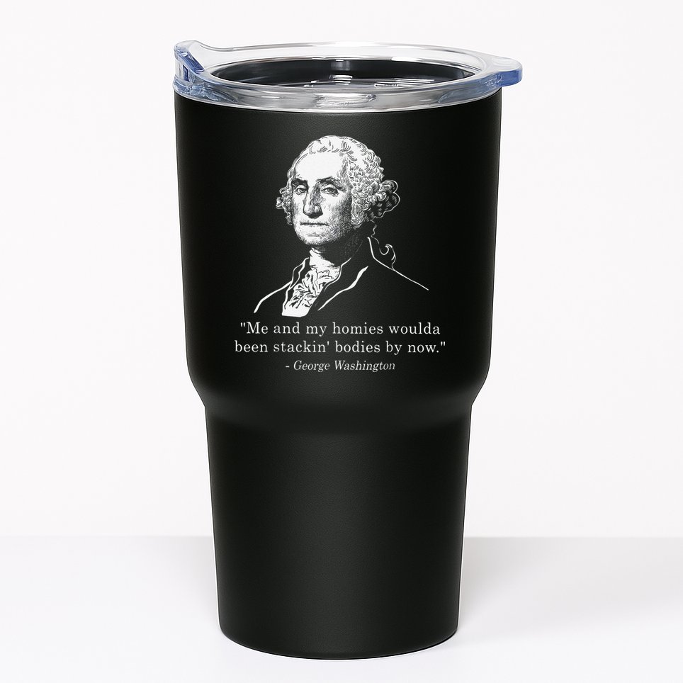 George Me and my homies woulda been stacking bodies by now Tumbler