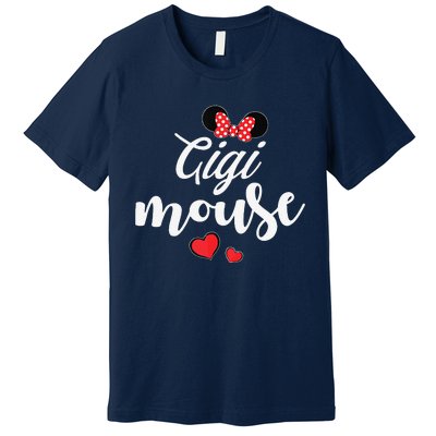 Gigi Mouse And Gigi Mouse Heart Funny Mother's Day Premium T-Shirt