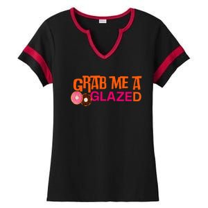 Grab Me A Glazed Funny Doughnut Ladies Halftime Notch Neck Tee