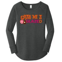 Grab Me A Glazed Funny Doughnut Women's Perfect Tri Tunic Long Sleeve Shirt