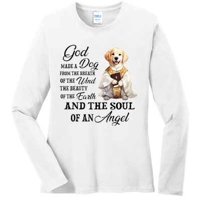 God made a dog from the breath of the wind Ladies Long Sleeve Shirt