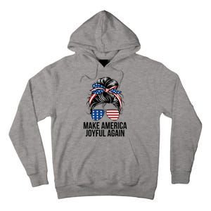 Girl Make America Joyful Again Kamala Harris Tim Walz Waltz 2024 Joyful Warriors Tall Hoodie