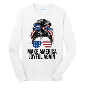 Girl Make America Joyful Again Kamala Harris Tim Walz Waltz 2024 Joyful Warriors Tall Long Sleeve T-Shirt