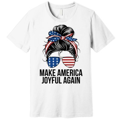 Girl Make America Joyful Again Kamala Harris Tim Walz Waltz 2024 Joyful Warriors Premium T-Shirt