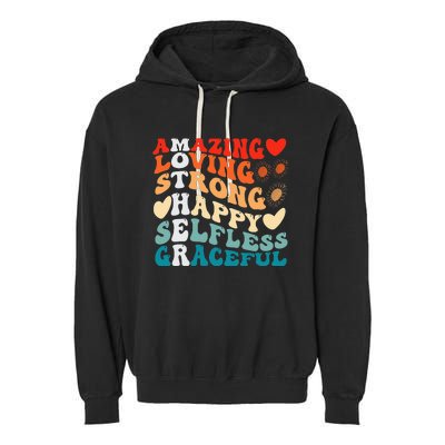 Groovy Mother Amazing Loving Strong Happy Selfless Graceful Garment-Dyed Fleece Hoodie