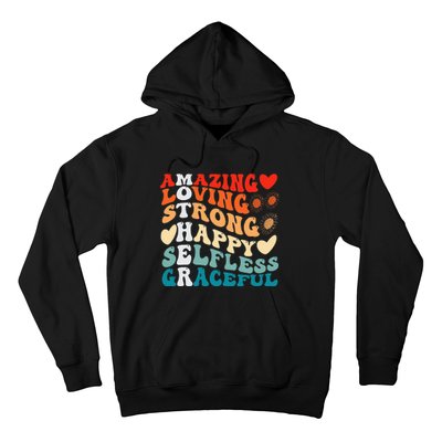 Groovy Mother Amazing Loving Strong Happy Selfless Graceful Hoodie