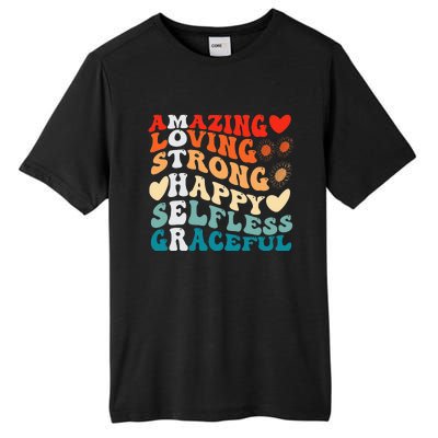 Groovy Mother Amazing Loving Strong Happy Selfless Graceful Tall Fusion ChromaSoft Performance T-Shirt