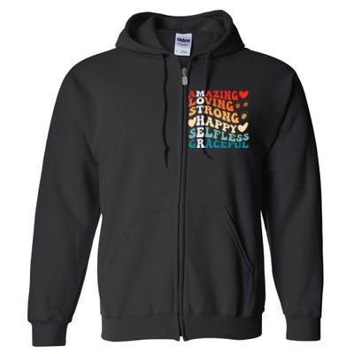 Groovy Mother Amazing Loving Strong Happy Selfless Graceful Full Zip Hoodie