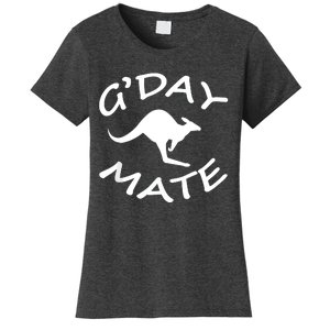 GDay Mate Australian Australia Land Down Under Women's T-Shirt