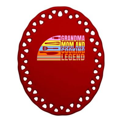 Grandma Mom And Cooking Legend Cook Cooking And Chef Gift Ceramic Oval Ornament