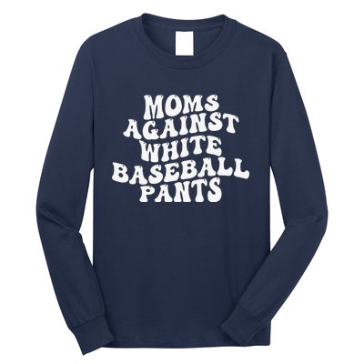 Groovy Moms Against White Baseball Pants Long Sleeve Shirt