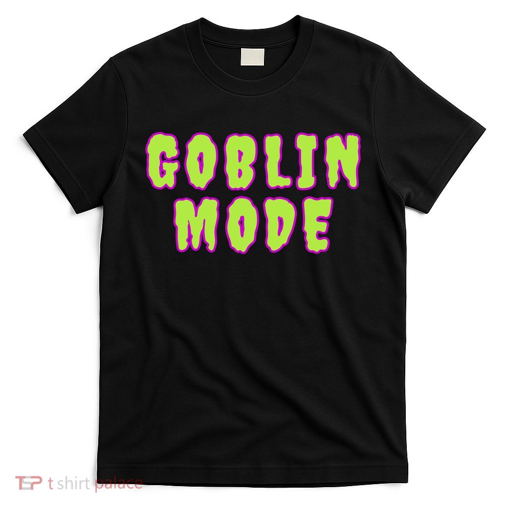 Goblin Mode Animals Going Goblin Mode T-Shirt