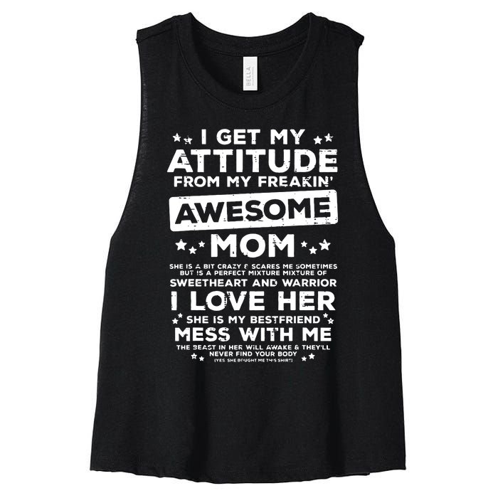 Got My Attitude From Awesome Mom Mothers Day Daughter Son Women's Racerback Cropped Tank