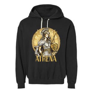 Greek Mythology Athena The Goddess Of Wisdom And War Garment-Dyed Fleece Hoodie