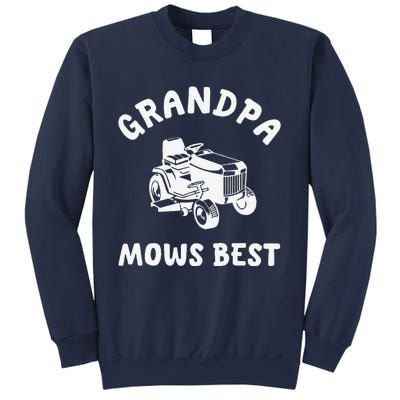 Grandpa Mows Best Lawn Mowing Mower Gardening Landscaping Sweatshirt