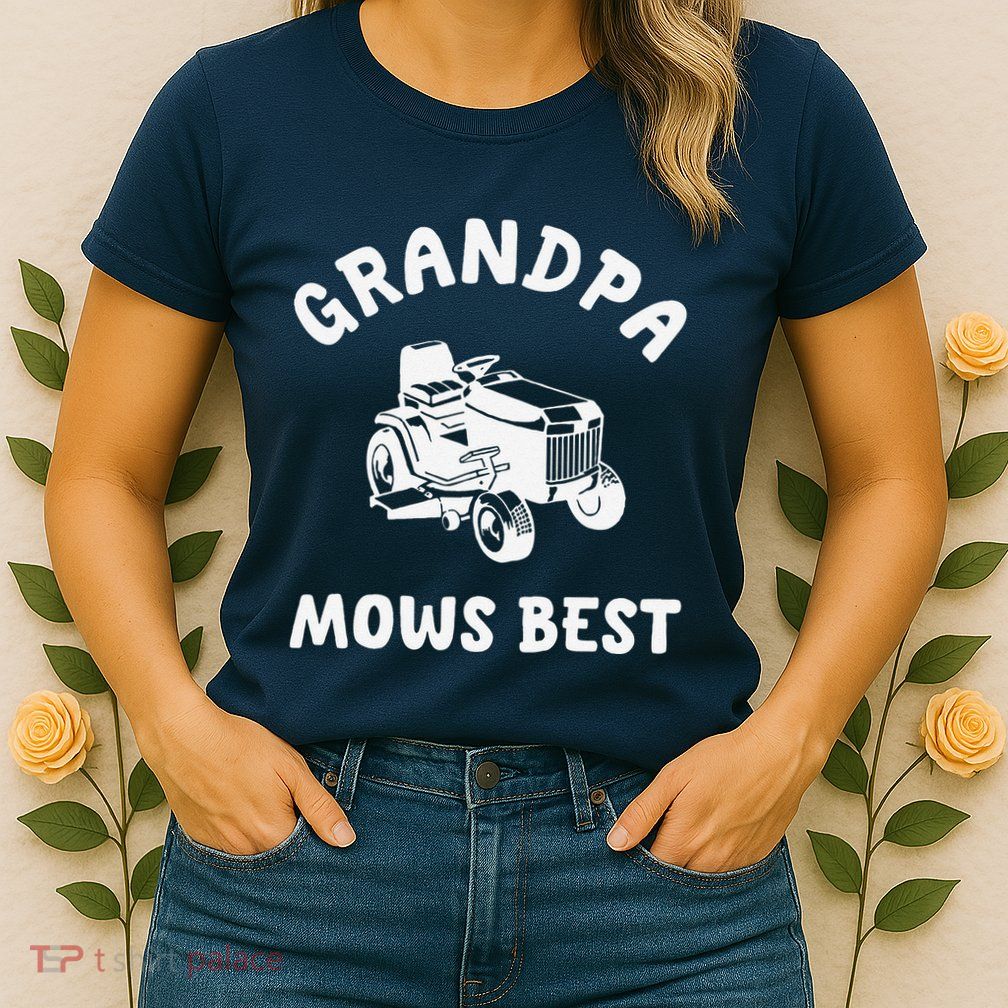 Grandpa Mows Best Lawn Mowing Mower Gardening Landscaping Womens T-Shirt