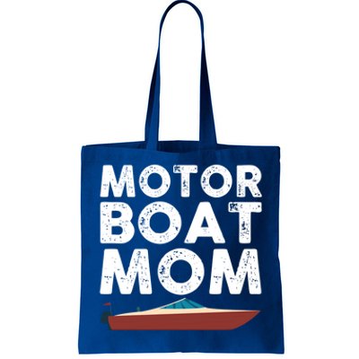 Great Motor Boat Mom Outfit Motorboat Gift Tote Bag