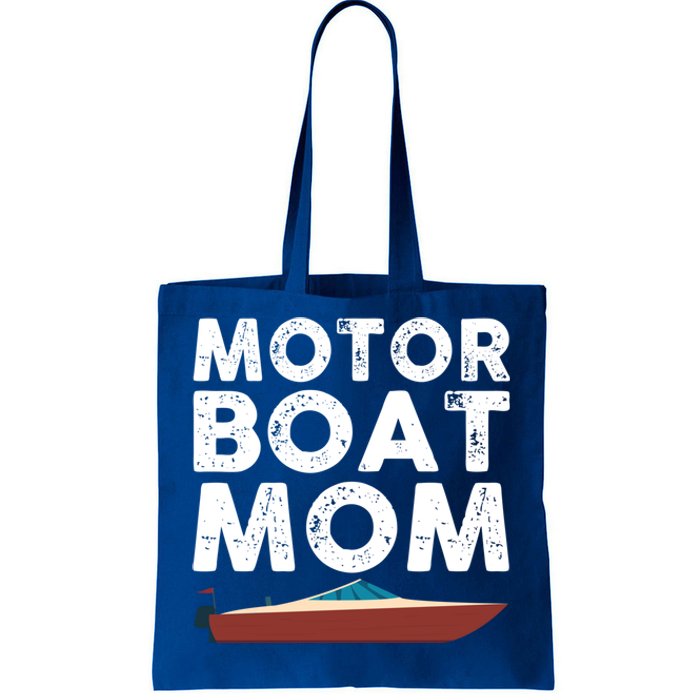 Great Motor Boat Mom Outfit Motorboat Gift Tote Bag