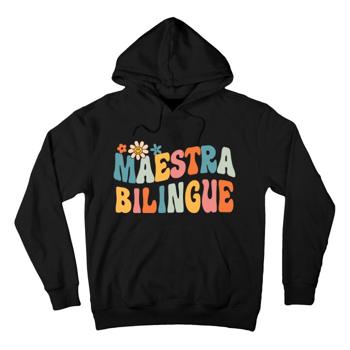 Groovy Maestra Bilingue Spanish Teacher Retro Hoodie