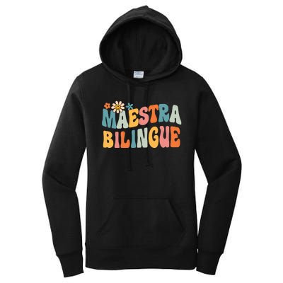 Groovy Maestra Bilingue Spanish Teacher Retro Women's Pullover Hoodie