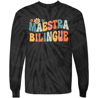 Groovy Maestra Bilingue Spanish Teacher Retro Tie-Dye Long Sleeve Shirt