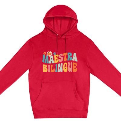 Groovy Maestra Bilingue Spanish Teacher Retro Premium Pullover Hoodie