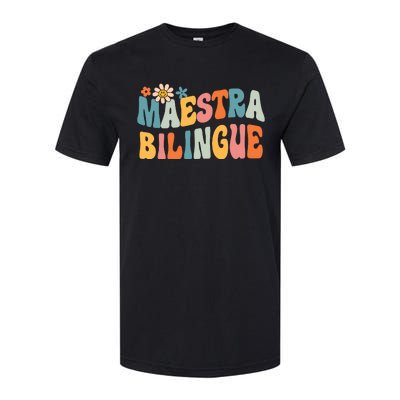 Groovy Maestra Bilingue Spanish Teacher Retro Softstyle CVC T-Shirt