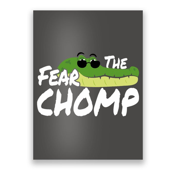 Gator Mascot Back To School Fear The Chomp Florida Game Poster