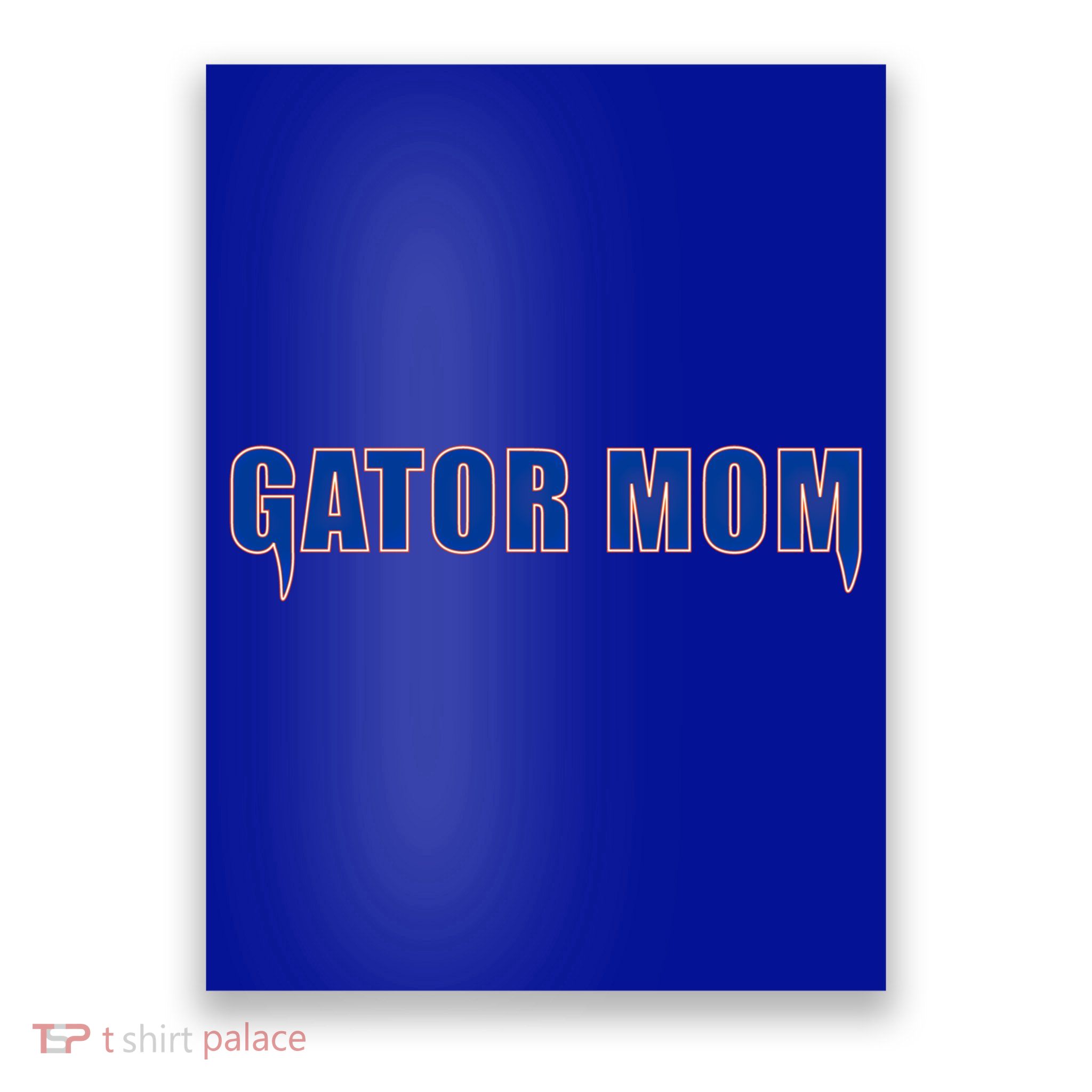 Gator Mom College Football Gift Poster
