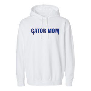 Gator Mom College Football Gift Garment-Dyed Fleece Hoodie