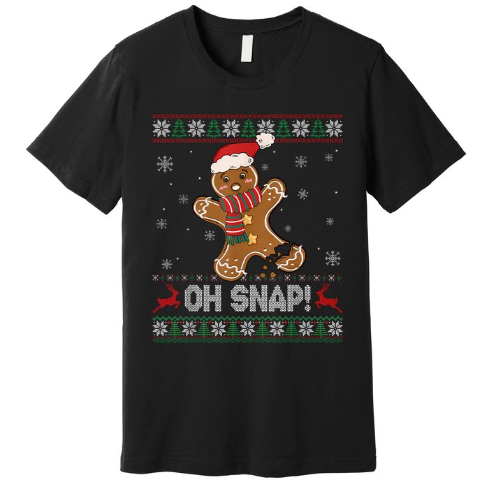 Gingerbread Man Cookie Baking Oh Snap Ugly Christmas Sweater Premium T-Shirt