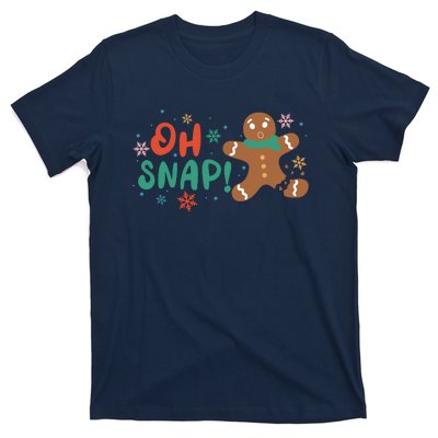 Gingerbread Man Cookie Xmas Oh Snap Funny Cute Christmas T-Shirt