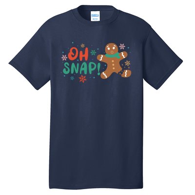 Gingerbread Man Cookie Xmas Oh Snap Funny Cute Christmas Tall T-Shirt