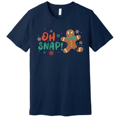 Gingerbread Man Cookie Xmas Oh Snap Funny Cute Christmas Premium T-Shirt