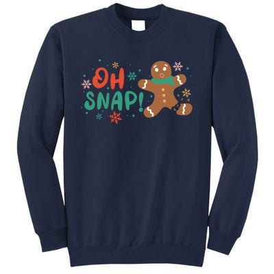 Gingerbread Man Cookie Xmas Oh Snap Funny Cute Christmas Tall Sweatshirt