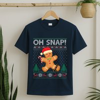 Gingerbread Man Cookie Ugly Sweater Oh Snap Christmas T-Shirt