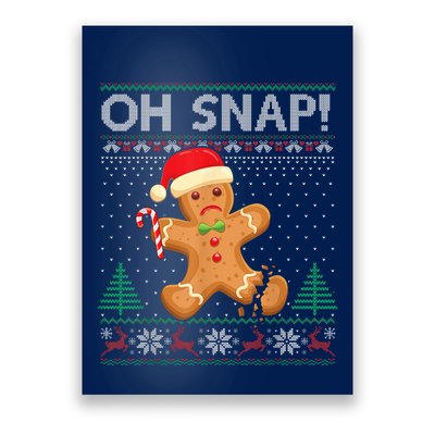 Gingerbread Man Cookie Ugly Sweater Oh Snap Christmas Poster