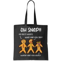 Gingerbread Man Cookie Oh Snap Women Christmas Funny Tote Bag