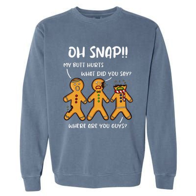 Gingerbread Man Cookie Oh Snap Women Christmas Funny Garment-Dyed Sweatshirt