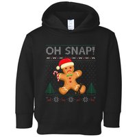 Gingerbread Man Cookie Ugly Sweater Oh Snap Christmas  Toddler Hoodie