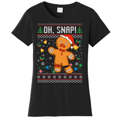 Gingerbread Man Cookie Ugly Sweater Oh Snap Christmas Women's T-Shirt