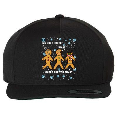 Gingerbread Man Cookie My Butt Hurts Funny Christma Wool Snapback Cap