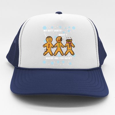 Gingerbread Man Cookie My Butt Hurts Funny Christma Trucker Hat