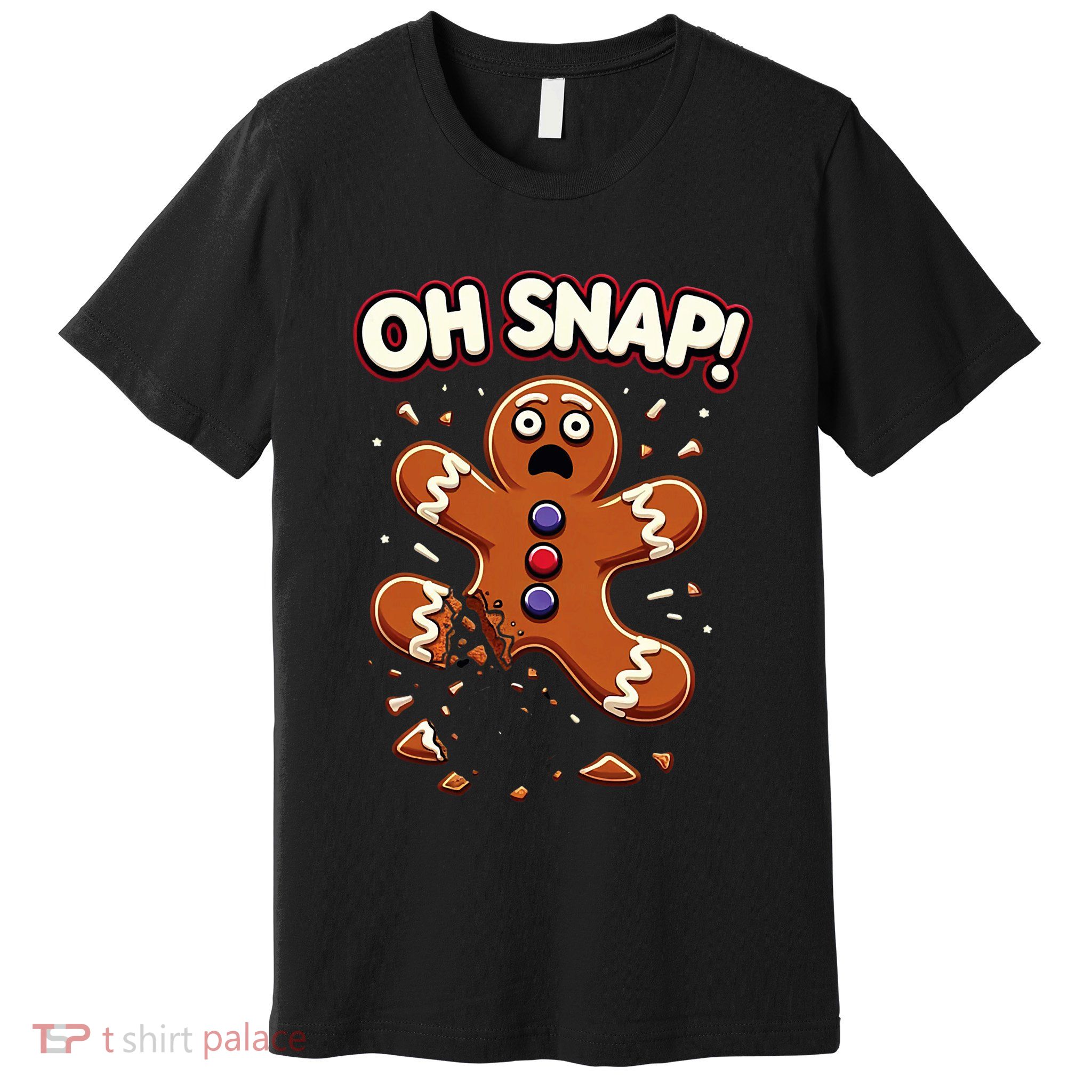 Gingerbread Man Cookie Oh Snap Funny Christmas Premium T-Shirt