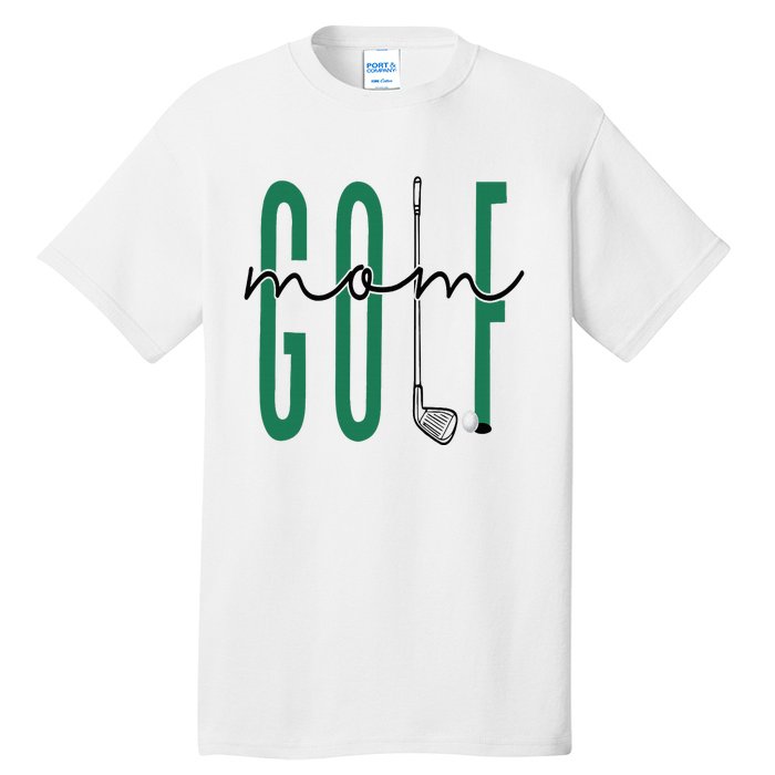 Golf Mom Crewneck Mothers Day Master Golf Girl Tall T-Shirt