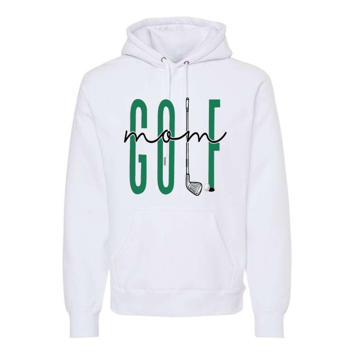 Golf Mom Crewneck Mothers Day Master Golf Girl Premium Hoodie